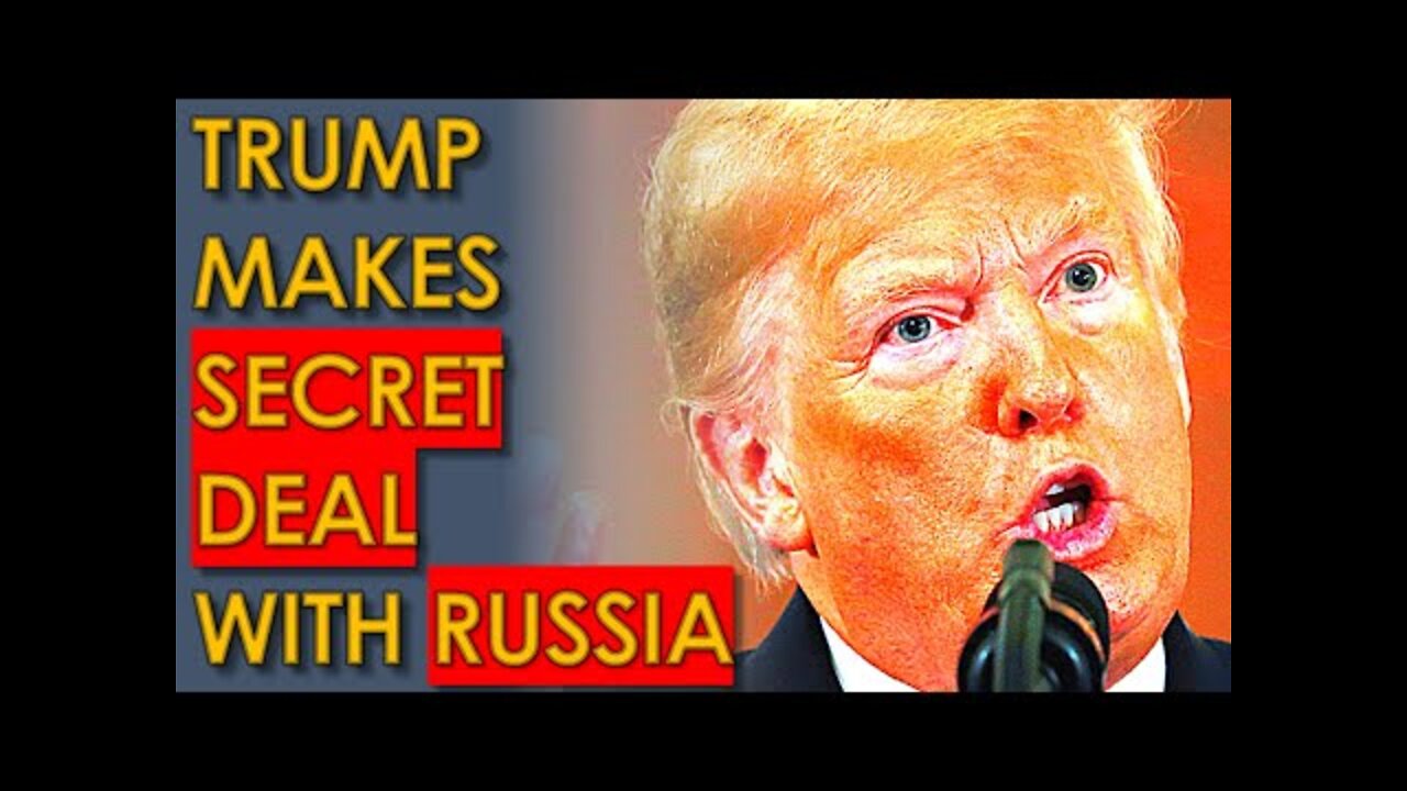 Trump Makes SECRET DEAL with Russian Oligarchs