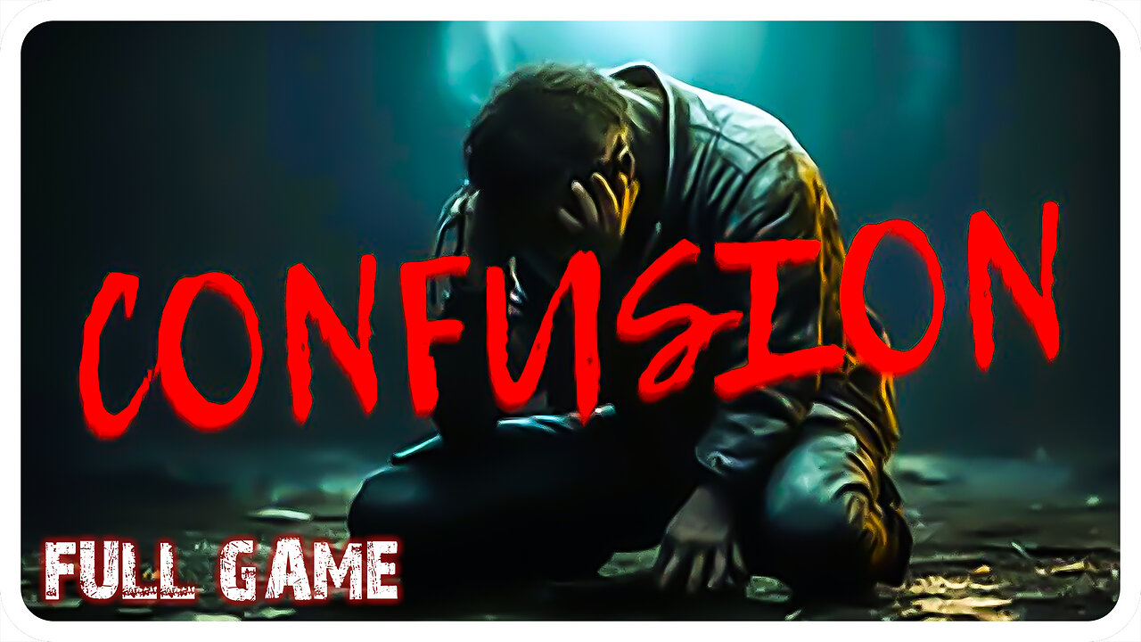 CONFUSION | Full Game Walkthrough | 4K