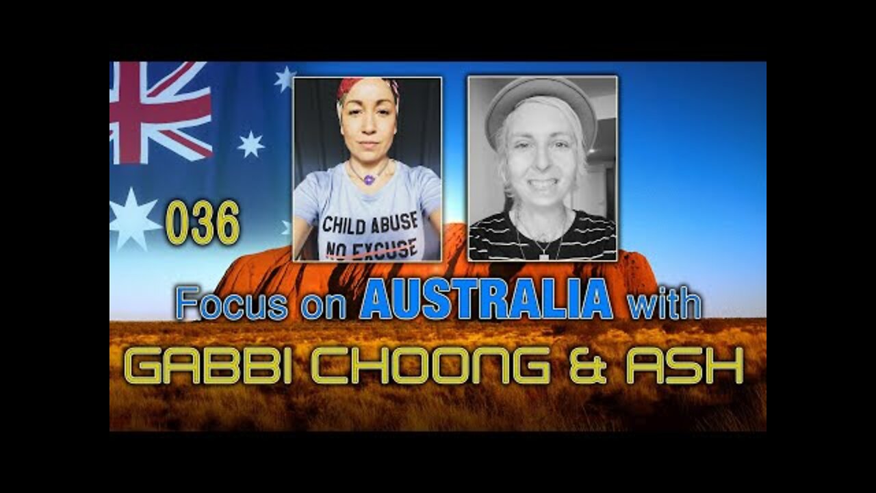 Focus on Australia (036) with Gabbi & Ash: Child "transportation" in well known Australian business