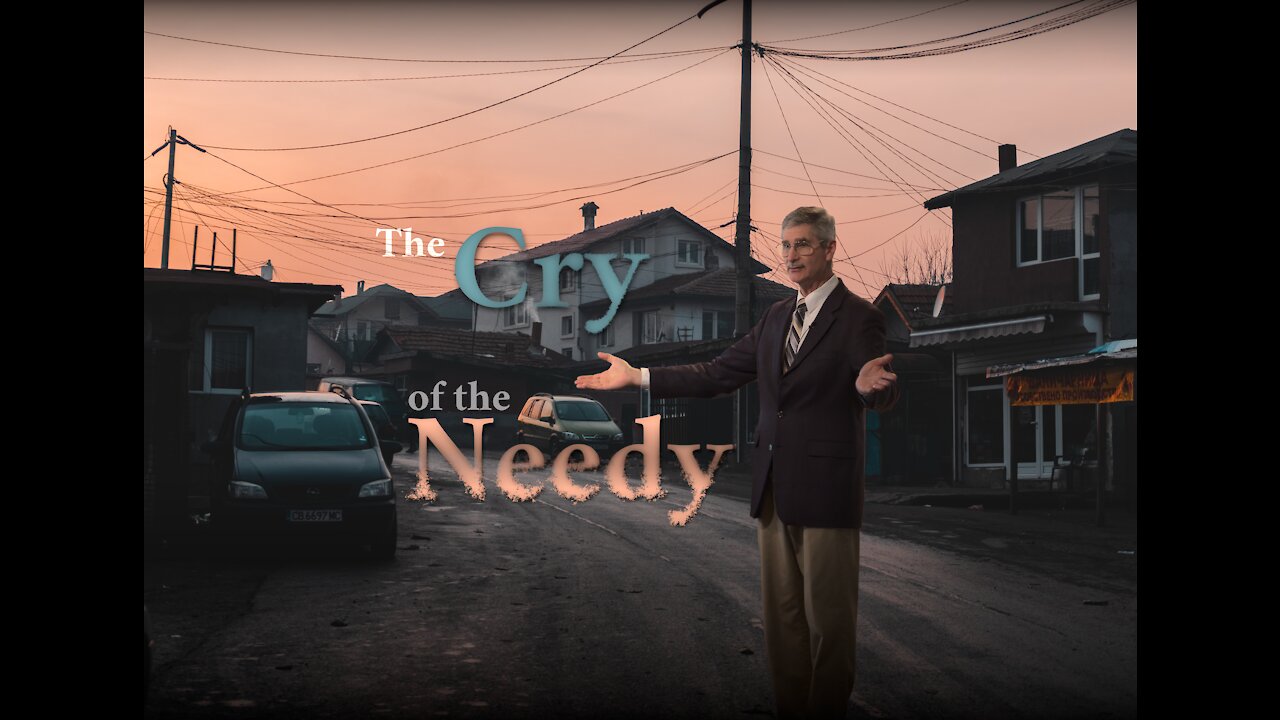 The Cry of the Needy - TBC Bible Church - Pastor Andy Hawes