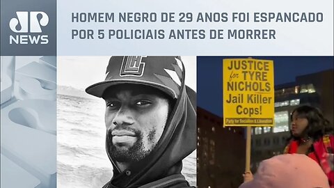 Cidades dos EUA têm protestos após morte de Tyre Nichols