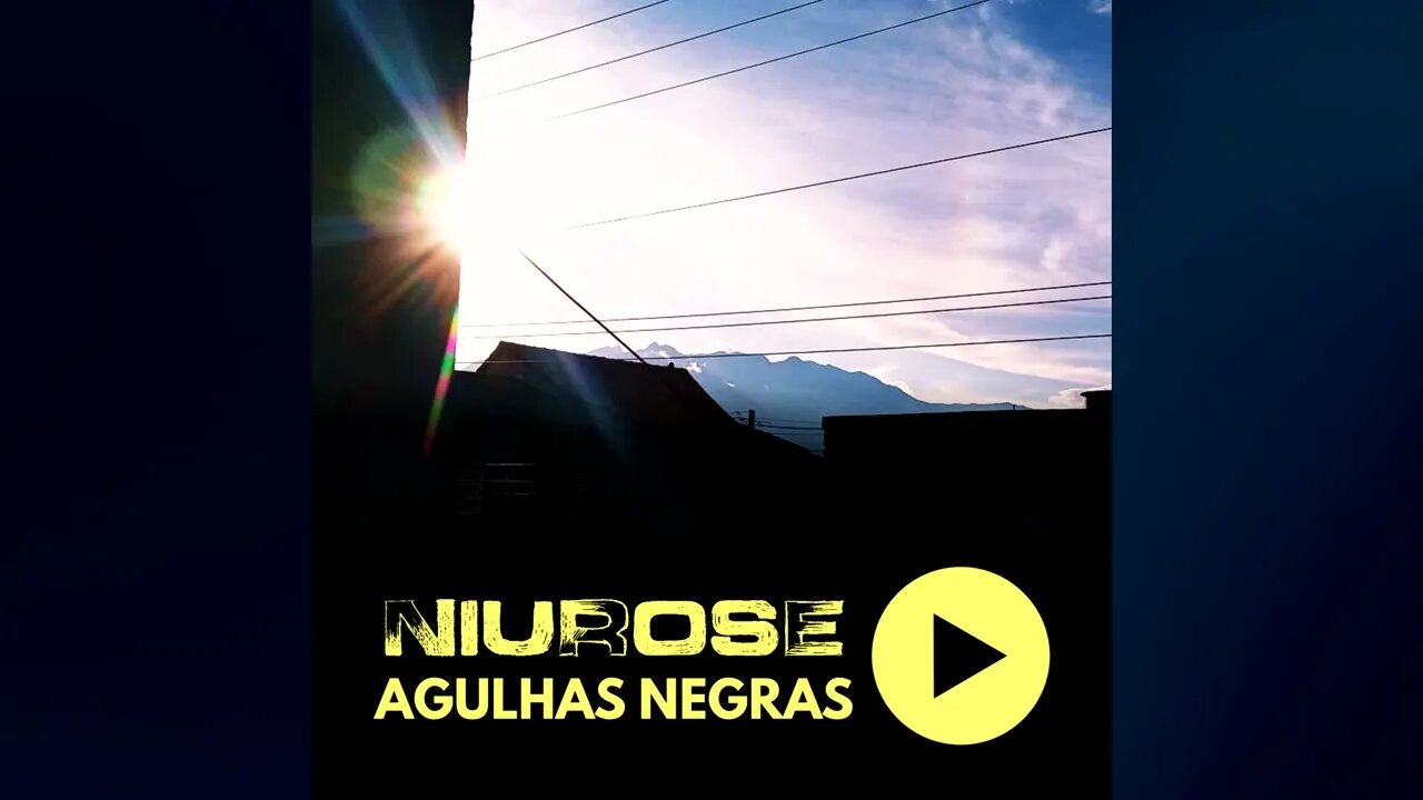 Niurose | Mundo de Paz | Agulhas Negras