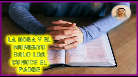 MENSAJE DE MARIA SANTISIMA AL PADRE STEFANO GOBBI - LA HORA Y EL MOMENTO SOLO LOS CONOCE EL PADRE