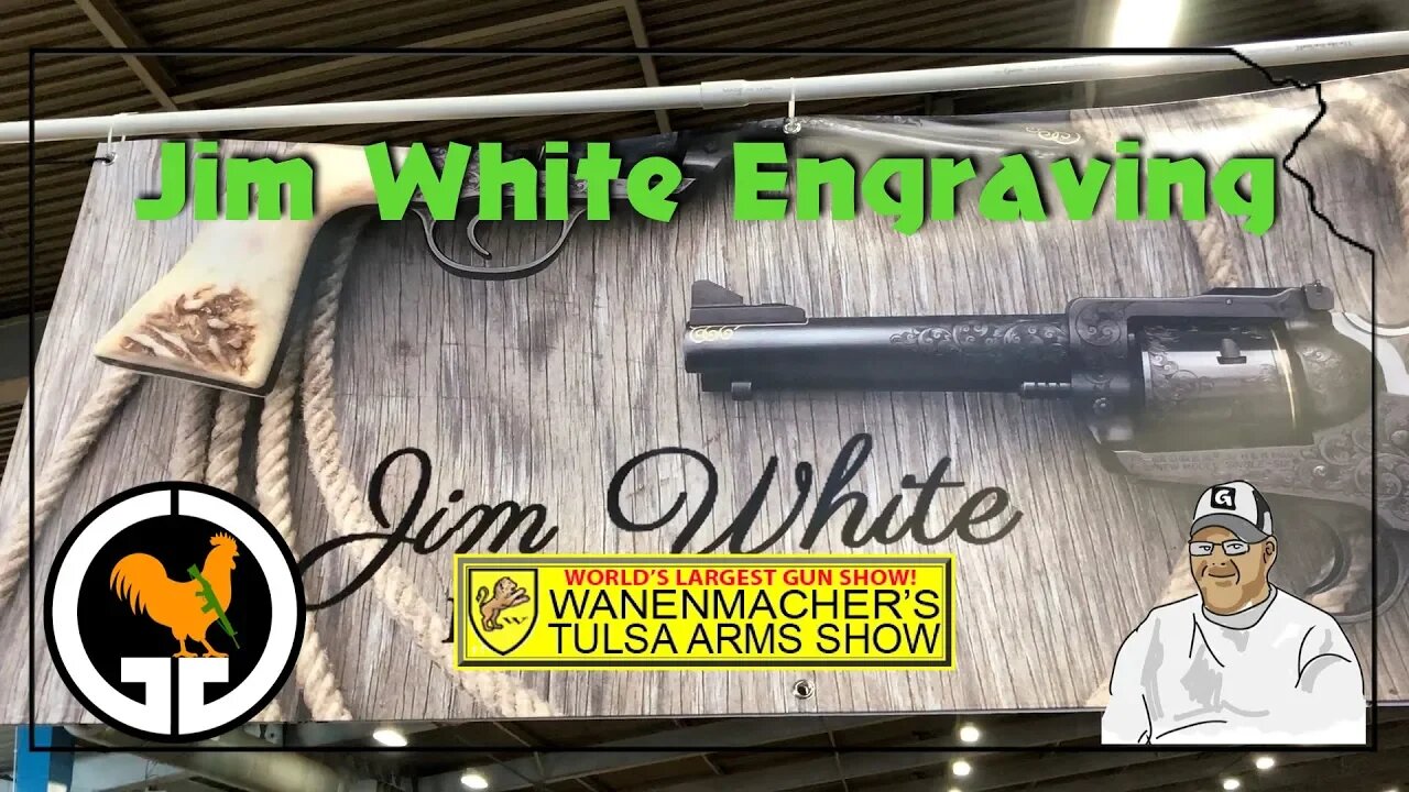 Jim White Engraving - Wanenmacher's Tulsa Arms Show, April 2019