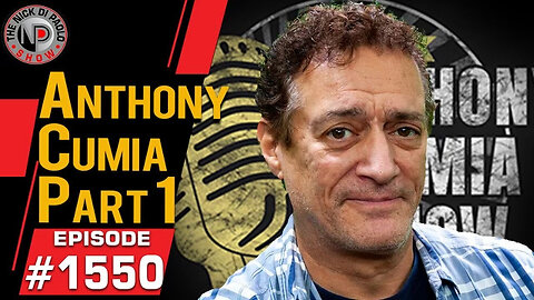 Replay: Anthony Cumia | Nick Di Paolo Show #1629A