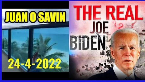 JUAN O SAVIN - THE WHOLE WORLD KNOWS: BIDEN IS A JOKE!