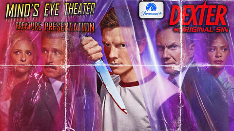 DEXTER ORIGINAL SIN, Episode 2 Watch Party - Mind's Eye Theater