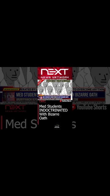 Med Students INDOCTRINATED With Bizarre Oath #shorts
