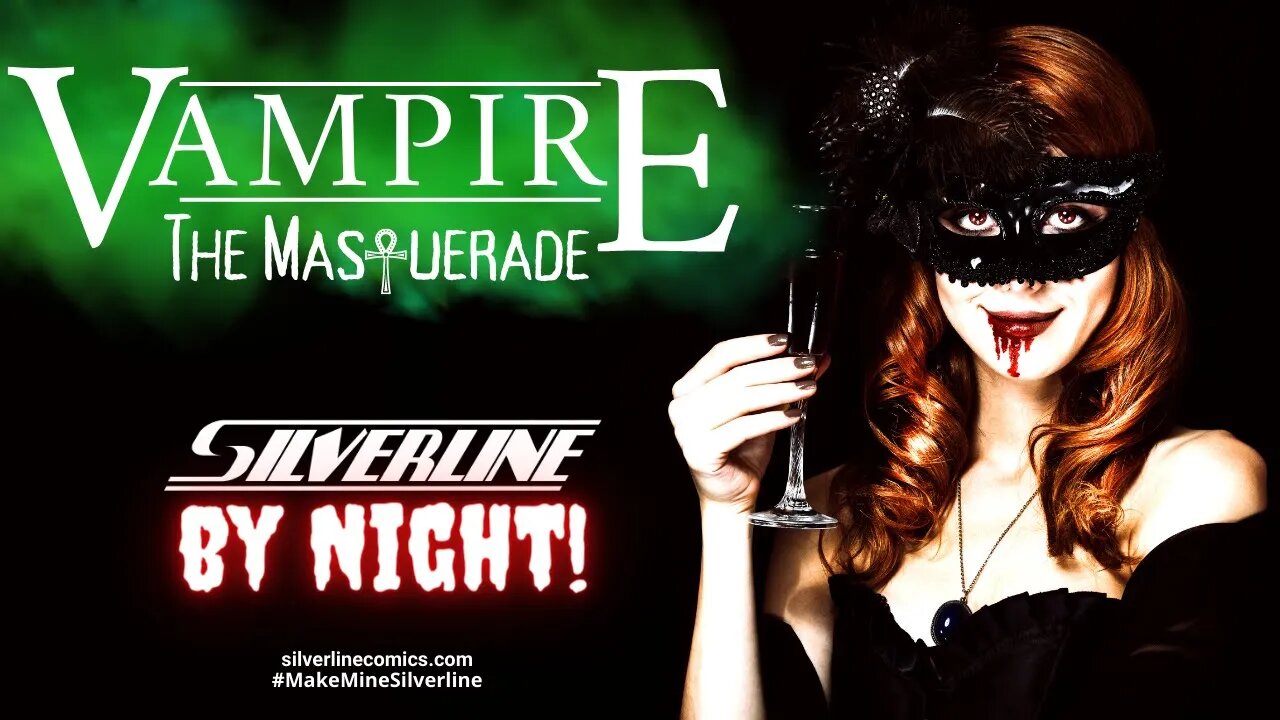 Silverline by Night: Comic Creators Play Vampire The Masquerade