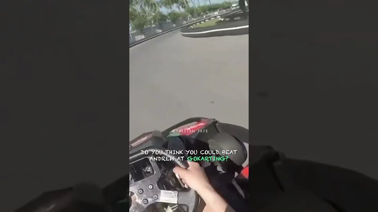 Tristan Tate Do You Think You Could Beat My Brother At GoKarting? #Shorts