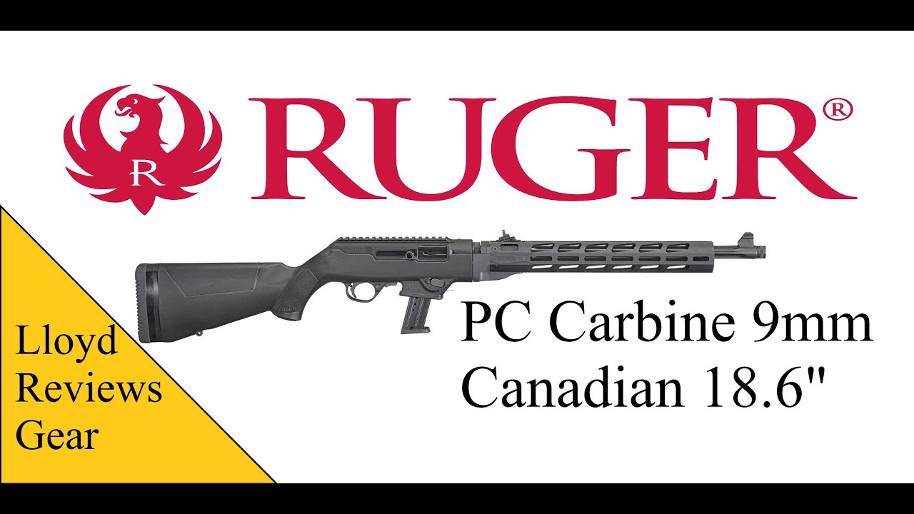 Lloyd Reviews Gear Vol. 2 (Canadian Ruger PC Carbine 9mm)