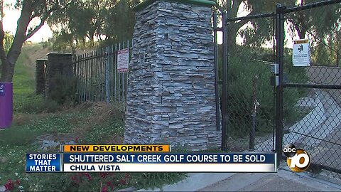 Shuttered Chula Vista golf course to be sold