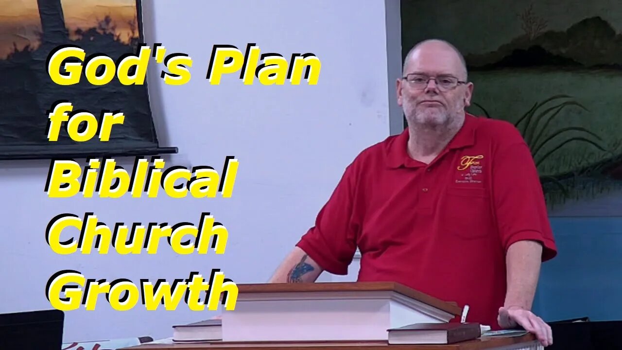 Bible Study: Biblical Church Growth