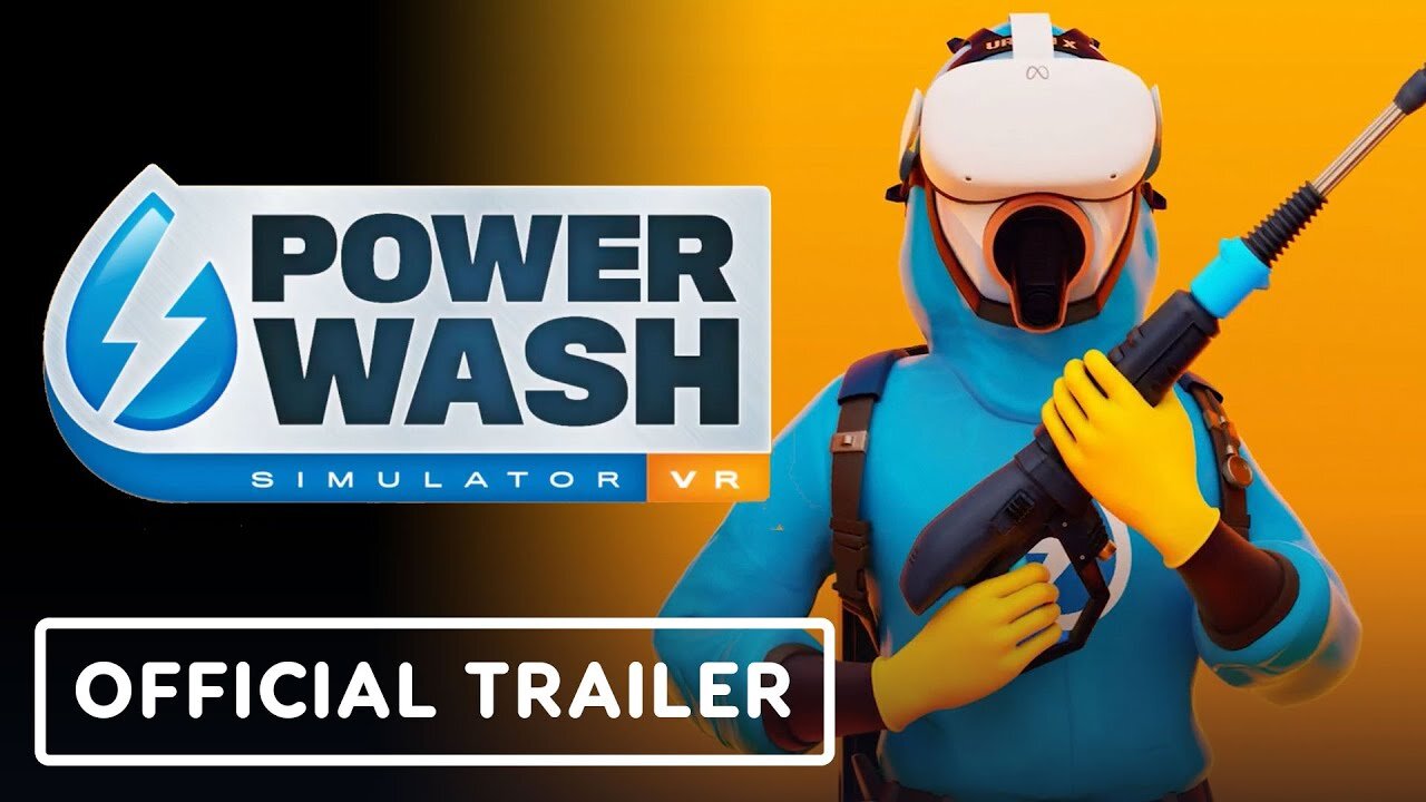 PowerWash Simulator VR - Official Release Date Reveal Trailer