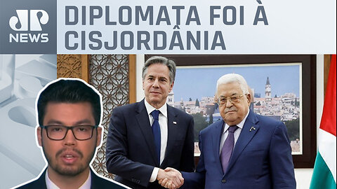 Blinken faz visita surpresa à Abbas; Kobayashi analisa