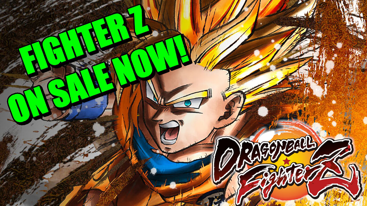 Dragonball Fighter Z On Sale!