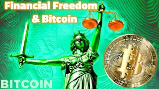 Financial Freedom and Bitcoin