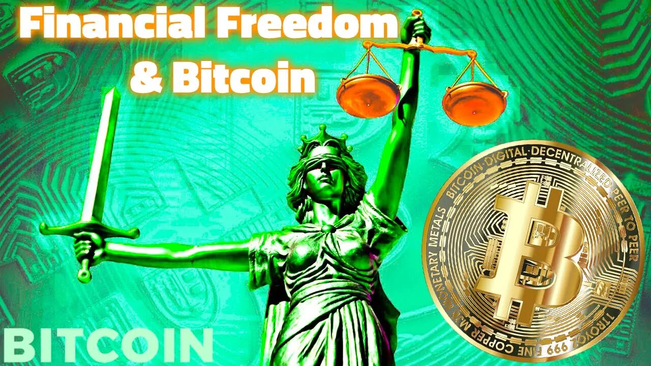 Financial Freedom and Bitcoin