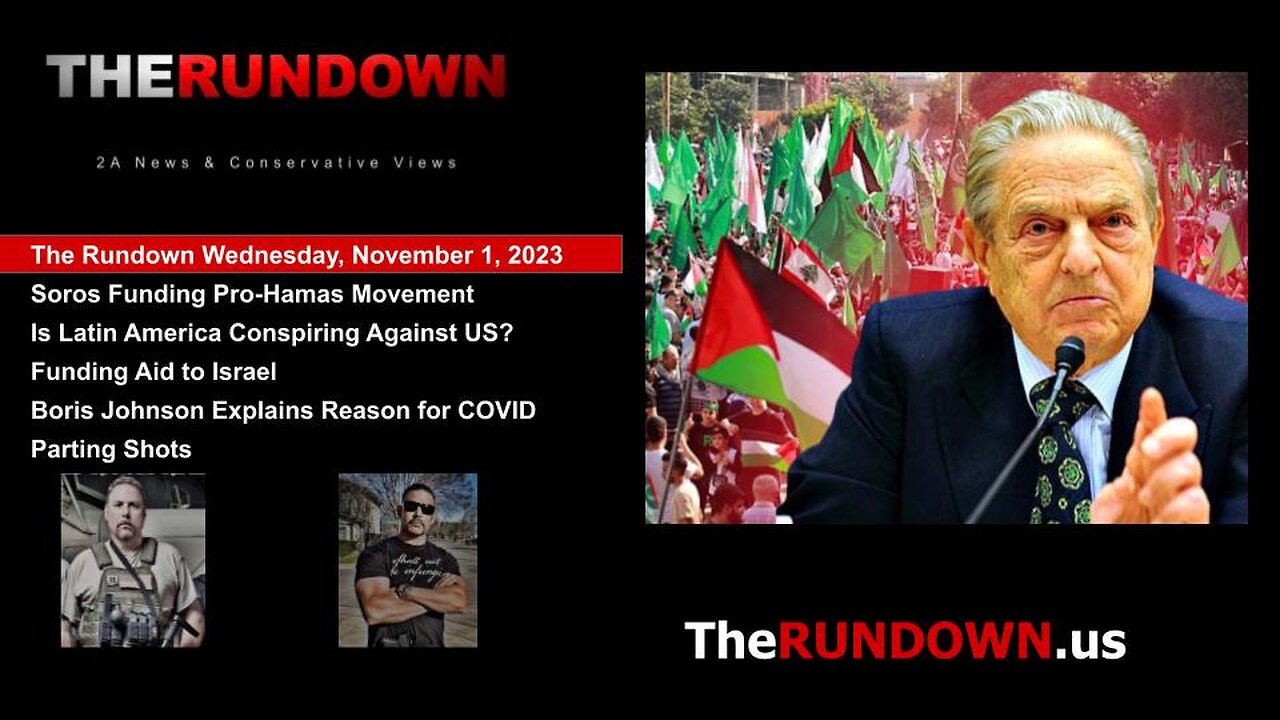 #605 - George Soros Funds Organizers of Prop-Hamas Protests