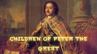 Children of Peter the Great