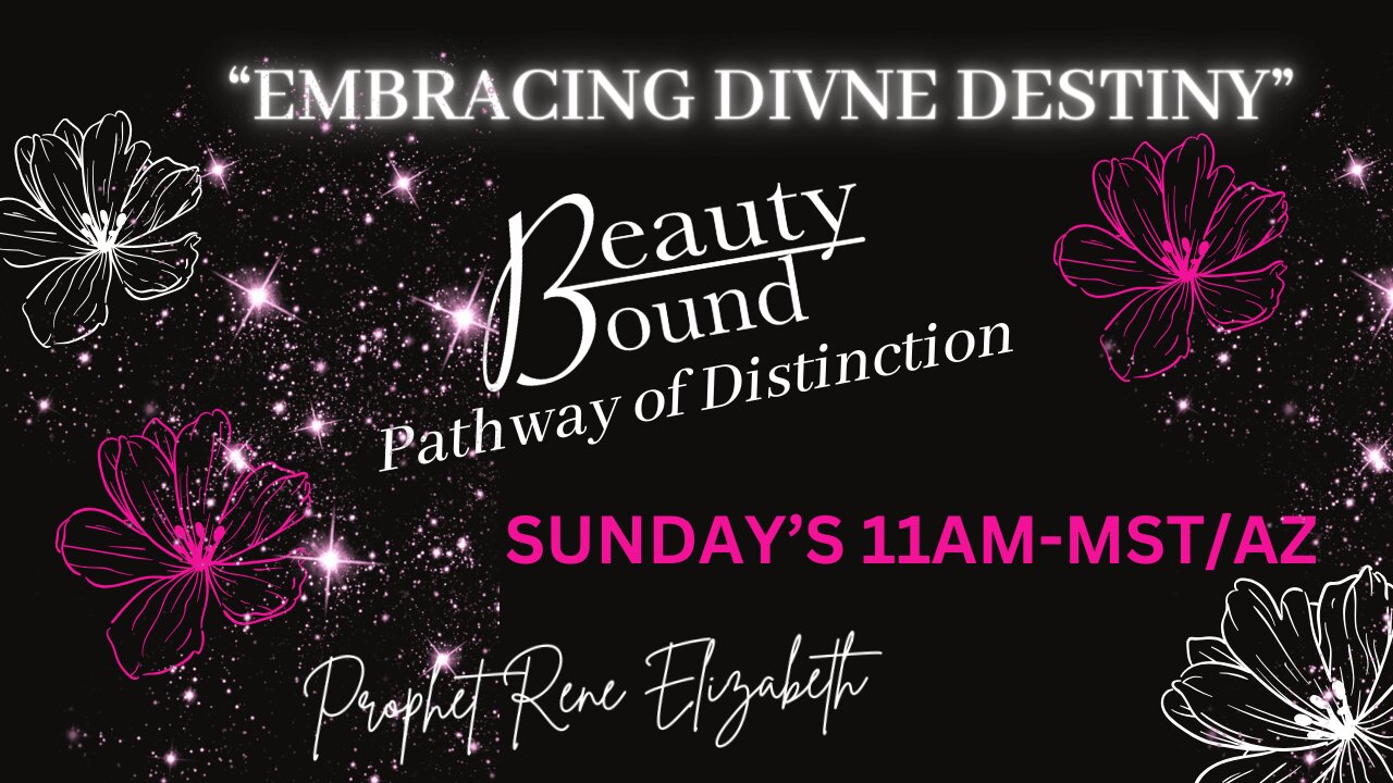 EMBRACING DIVINE DESTINY!