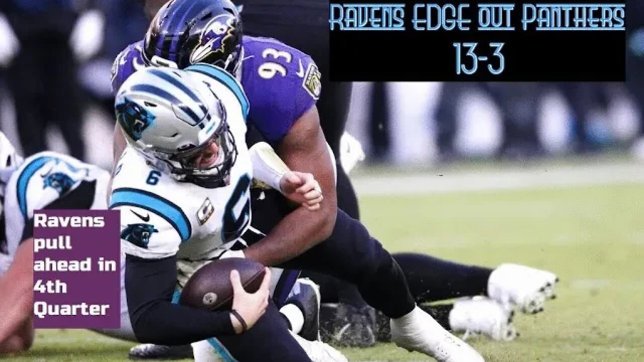 Week 11 Matchup: Panthers vs Ravens: Ravens edge out Panthers 13-3