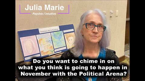 🤔TOO CLOSE TO CALL - Psychic Intuitive chimes in on Weather Warfare and Political Arena