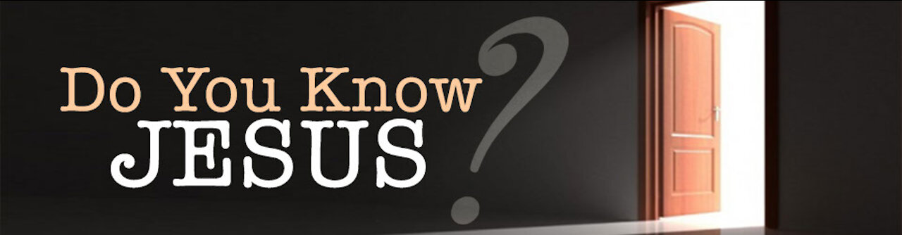 Salvation: Did you know that Jesus is the door to the Kingdom of God?