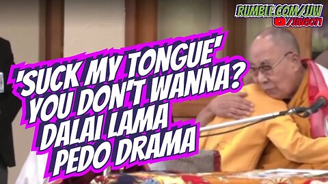 Dalai Lama Pedo Drama