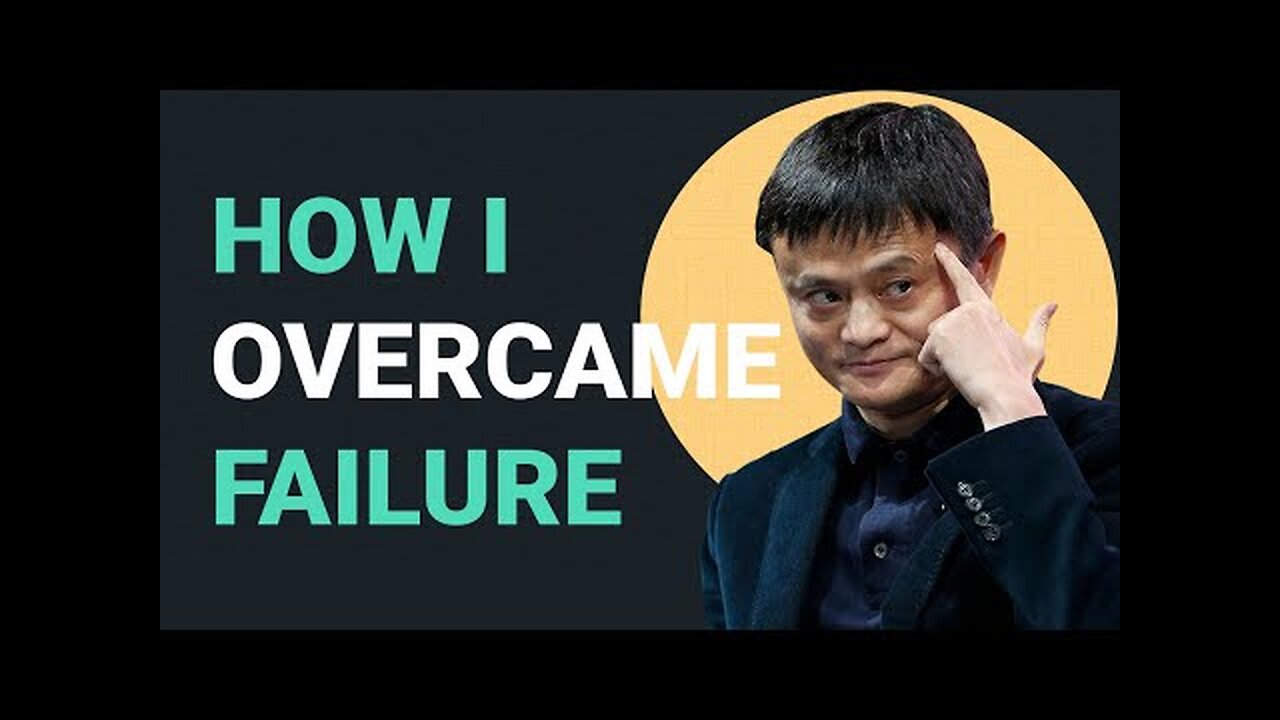 How I Overcame Failure | Jack Ma | 馬雲/马云