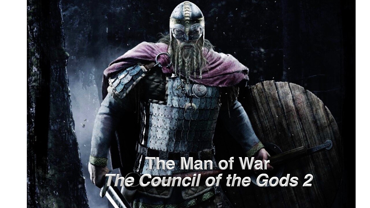 The Man of War - The Council of the Gods - 2