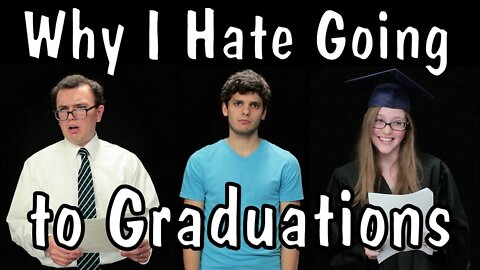 Why I Hate Going to Graduations