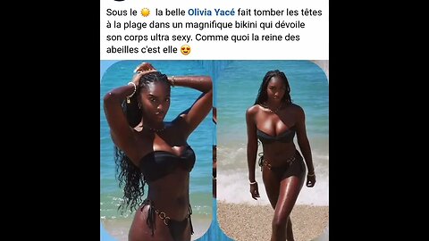 Sous le la belle Olivia Yacé Abeille 🐝 Flore De Lille fait tomber têtes à la plage magnifique bikini