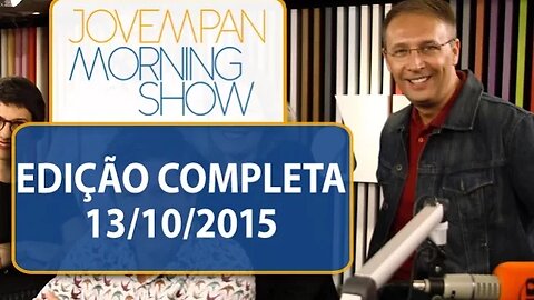 Morning Show - Edição Completa - 13/10/15