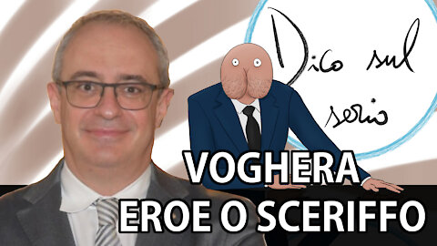 VOGHERA - EROE o SCERIFFO