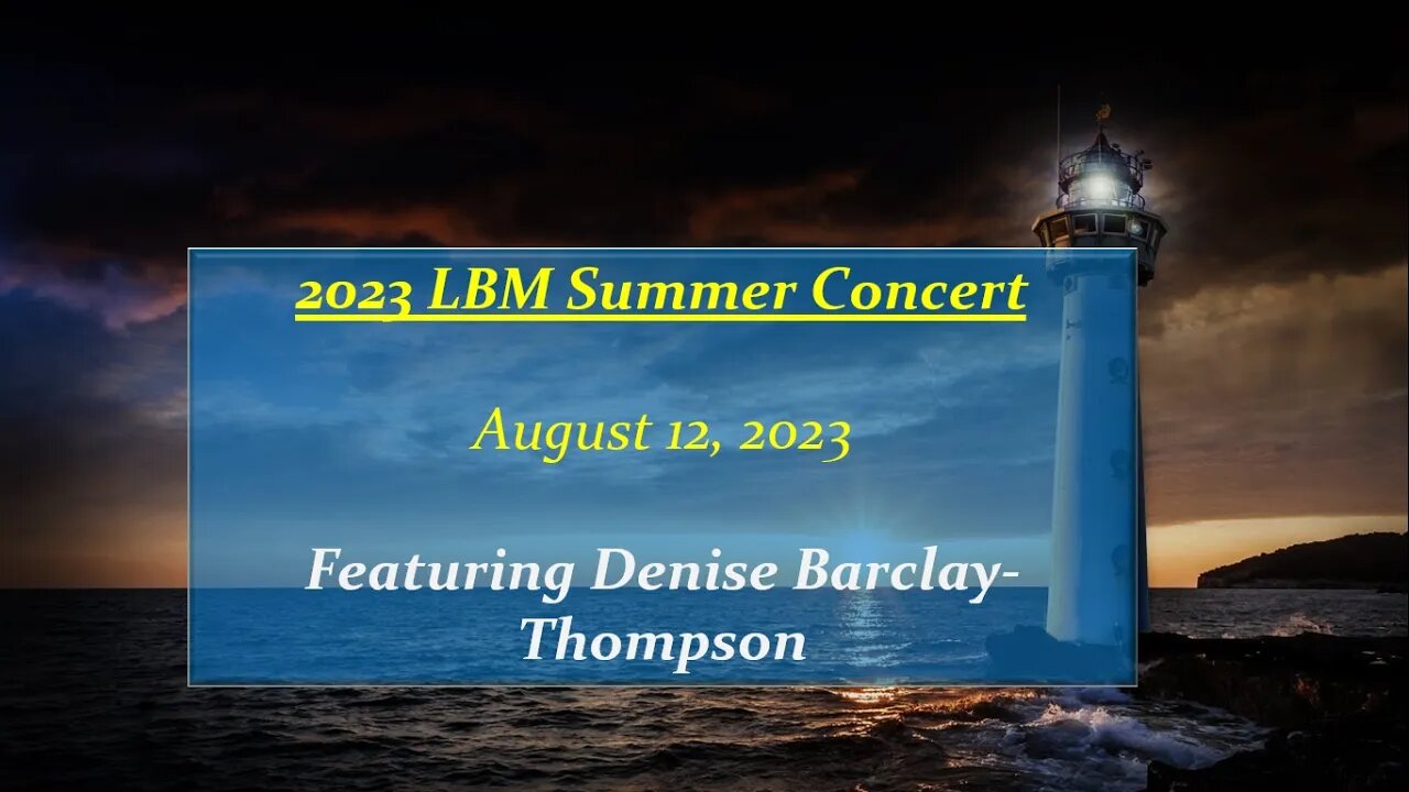 2023 LBM Summer Concert - 8/12/2023