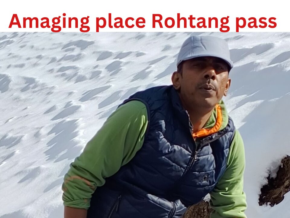 Amaging place Rohtang pass