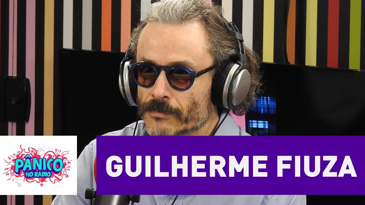 Guilherme Fiuza - Pânico - 10/11/16