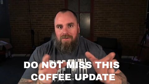 An Update on Our Coffee Company That You Do Not Want to Miss!