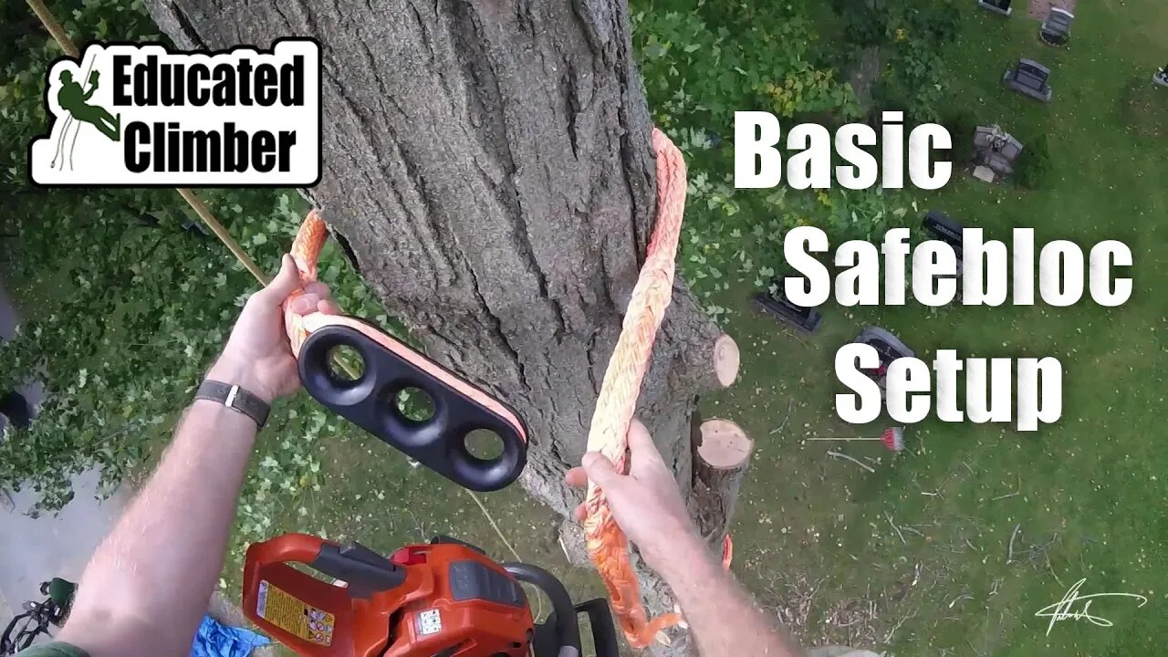 Safebloc: Basic Setup | Arborist Rigging Basics