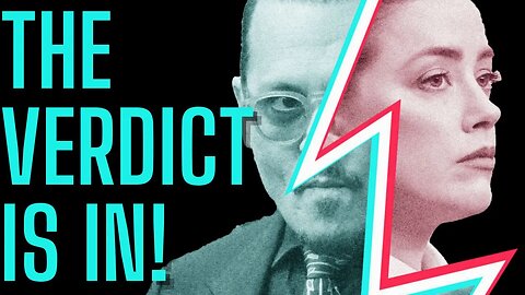 The VERDICT is IN for Johnny Depp v. Amber Heard! | LIVE Coverage!