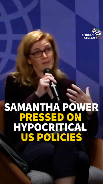 SAMANTHA POWER PRESSED ON HYPOCRITICAL US POLICIES