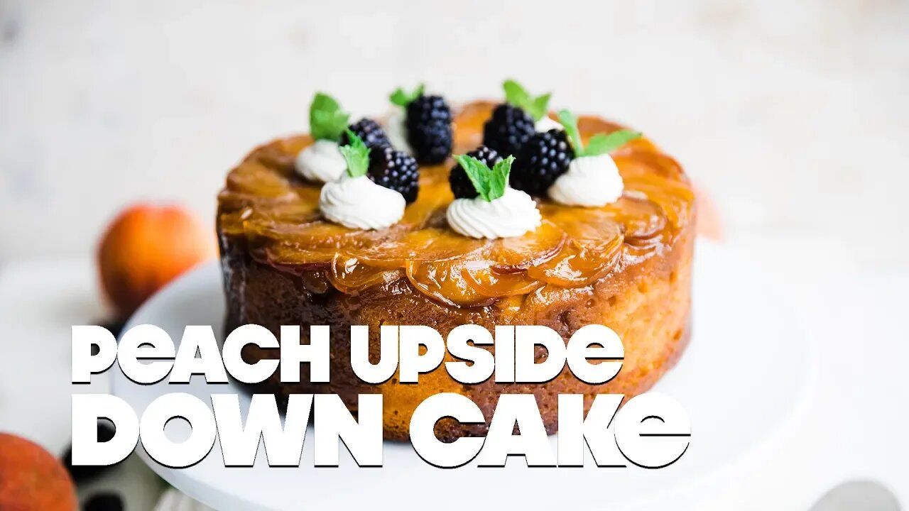 Peach Upside Down Cake Recipe with Homemade Whipped Cream