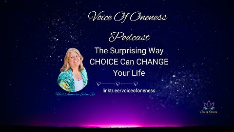 The Suprising Way That CHOICE Can CHANGE Your Life