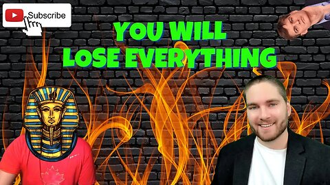 You Will Lose Everything In 2023