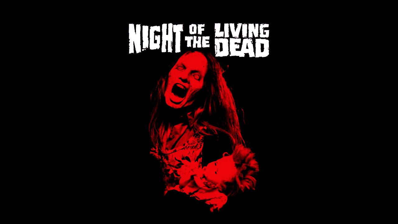 NIGHT OF THE LIVING DEAD HD 1080 HD REMAKE OF : George A. Romero