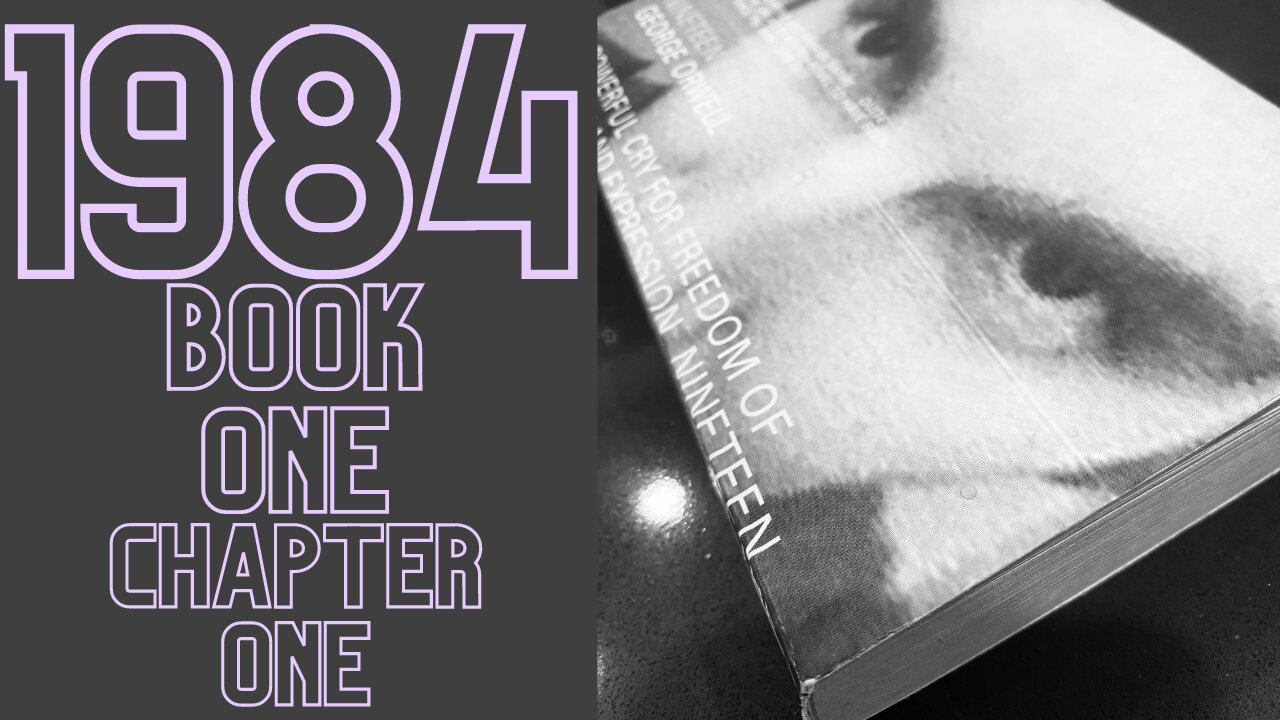 1984 - Book 1 - Chapter 1