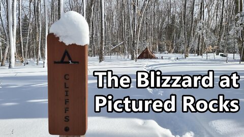 Surviving The Blizzard at Pictured Rocks in a Hot Tent