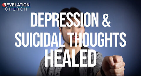 Young Man Freed of Depression & Suicidal Thoughts- MIRACLE TESTIMONY