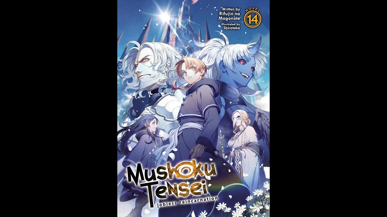 Mushoku Tensei (Jobless Reincarnation) Volume 14